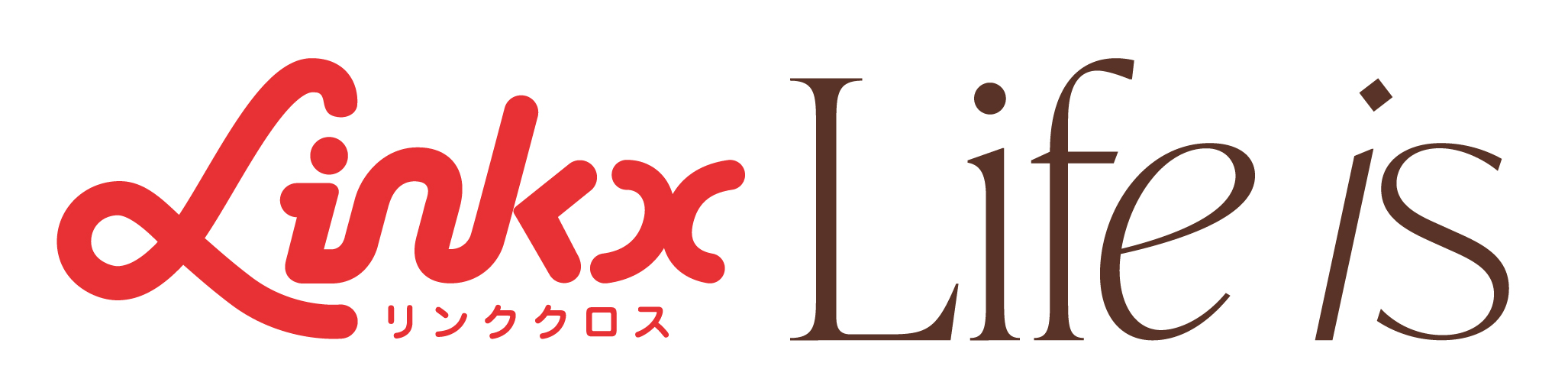Linkx Life is リンククロス ライフイズ